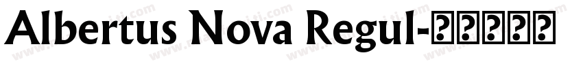 Albertus Nova Regul字体转换